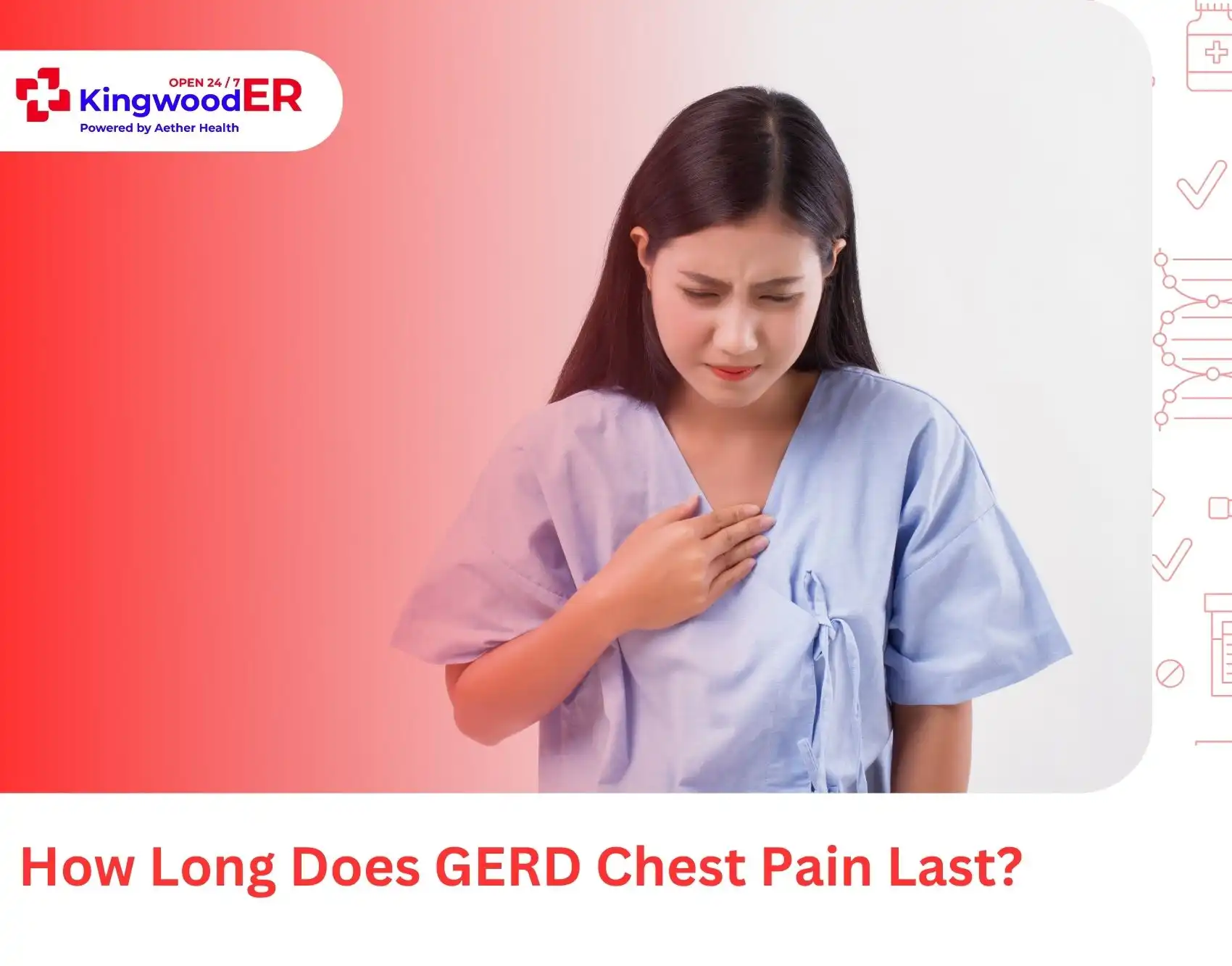 How Long Does GERD Chest Pain Last