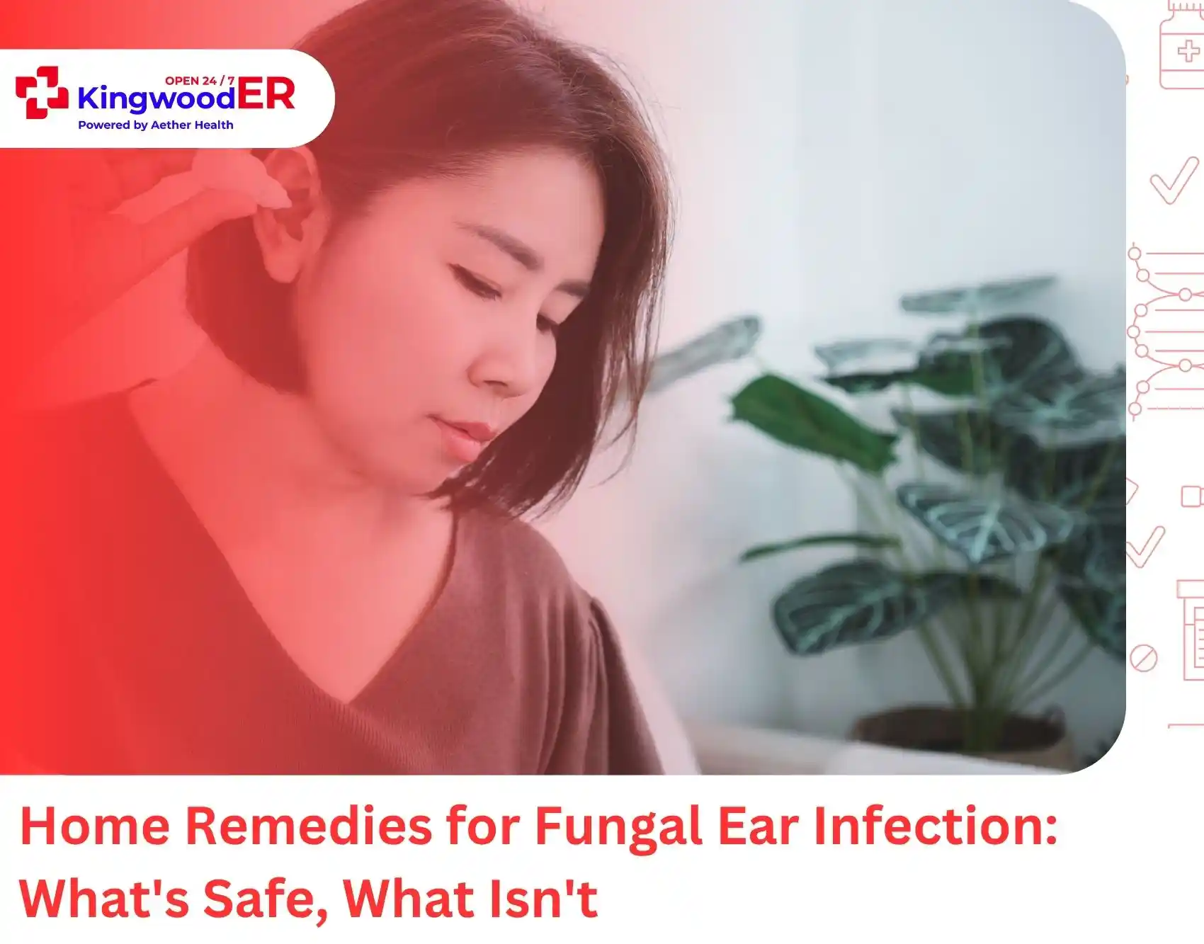 Home Remedies for Fungal Ear Infection: What's Safe, What Isn't