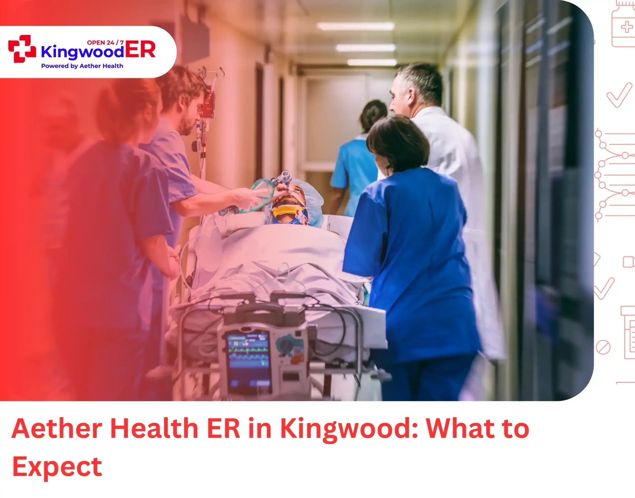 Aether Health ER in Kingwood What to Expect