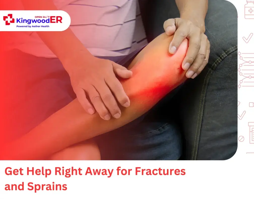 Get Help Right Away for Fractures and Sprains