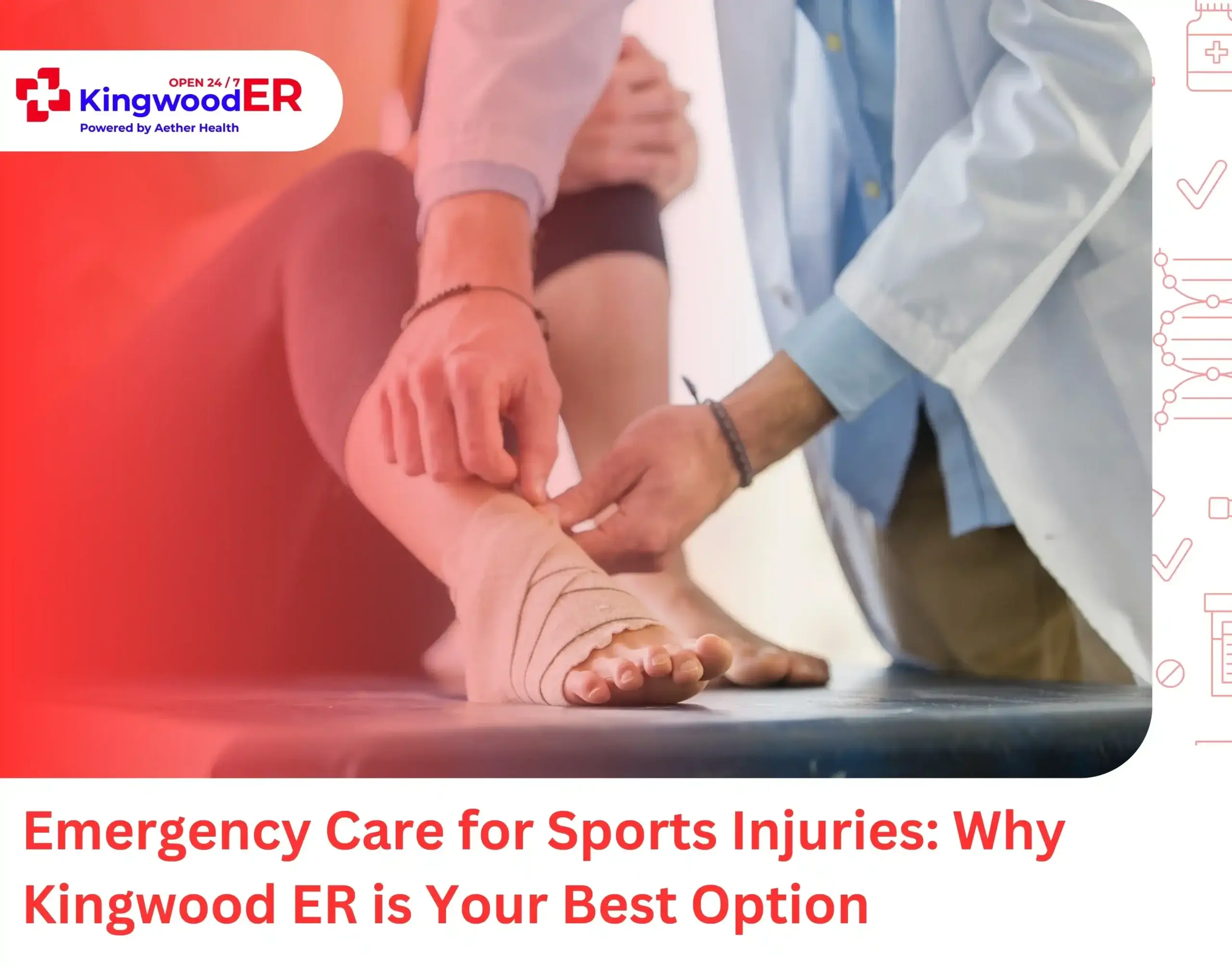 Emergency Care for Sports Injuries Why Kingwood ER is Your Best Option