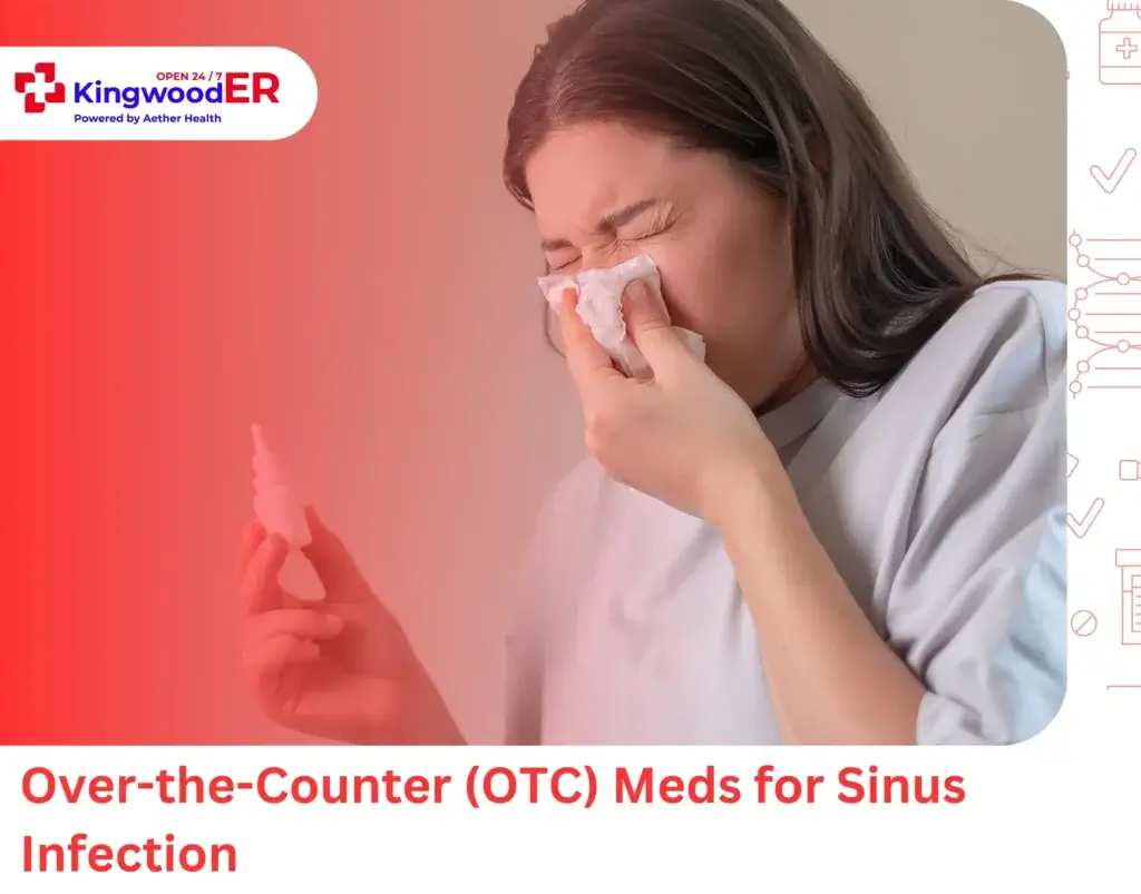 Over-the-Counter (OTC) Meds for Sinus Infection