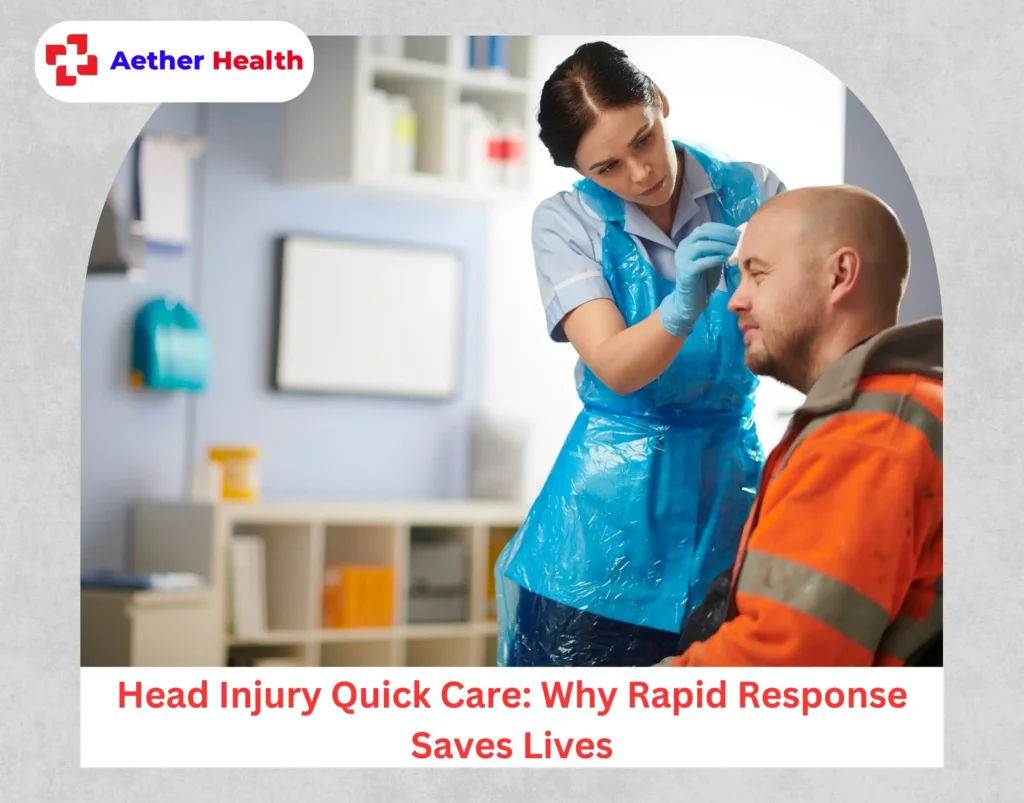 Head Injury Quick Care Why Rapid Response Saves Lives