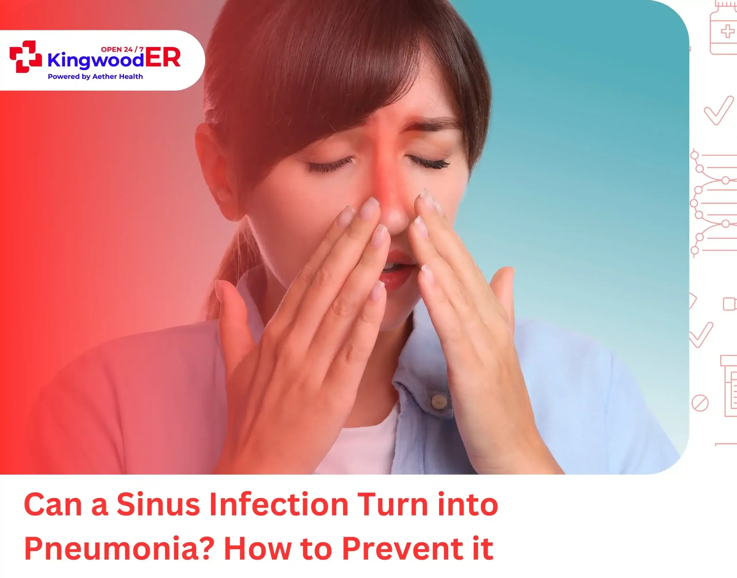 Can a Sinus Infection Turn into Pneumonia How to Prevent it