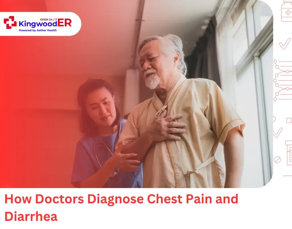 How Doctors Diagnose Chest Pain and Diarrhea