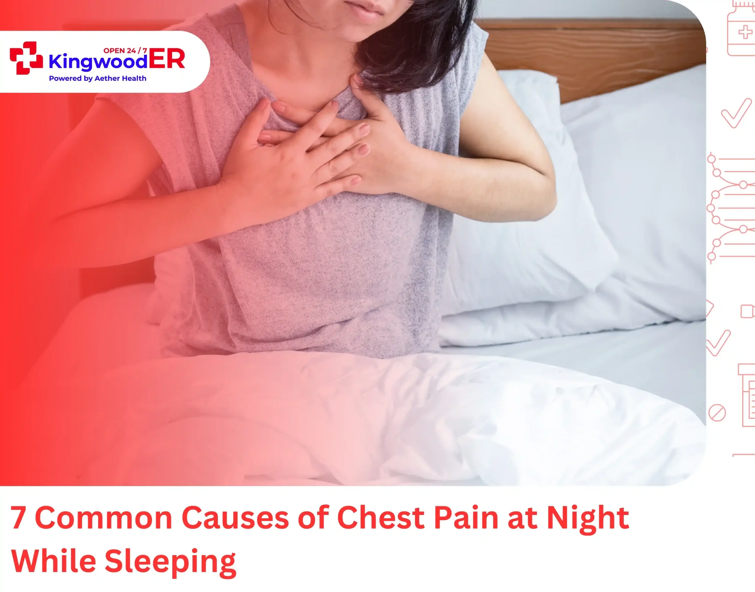 7 Common Causes of Chest Pain at Night While Sleeping