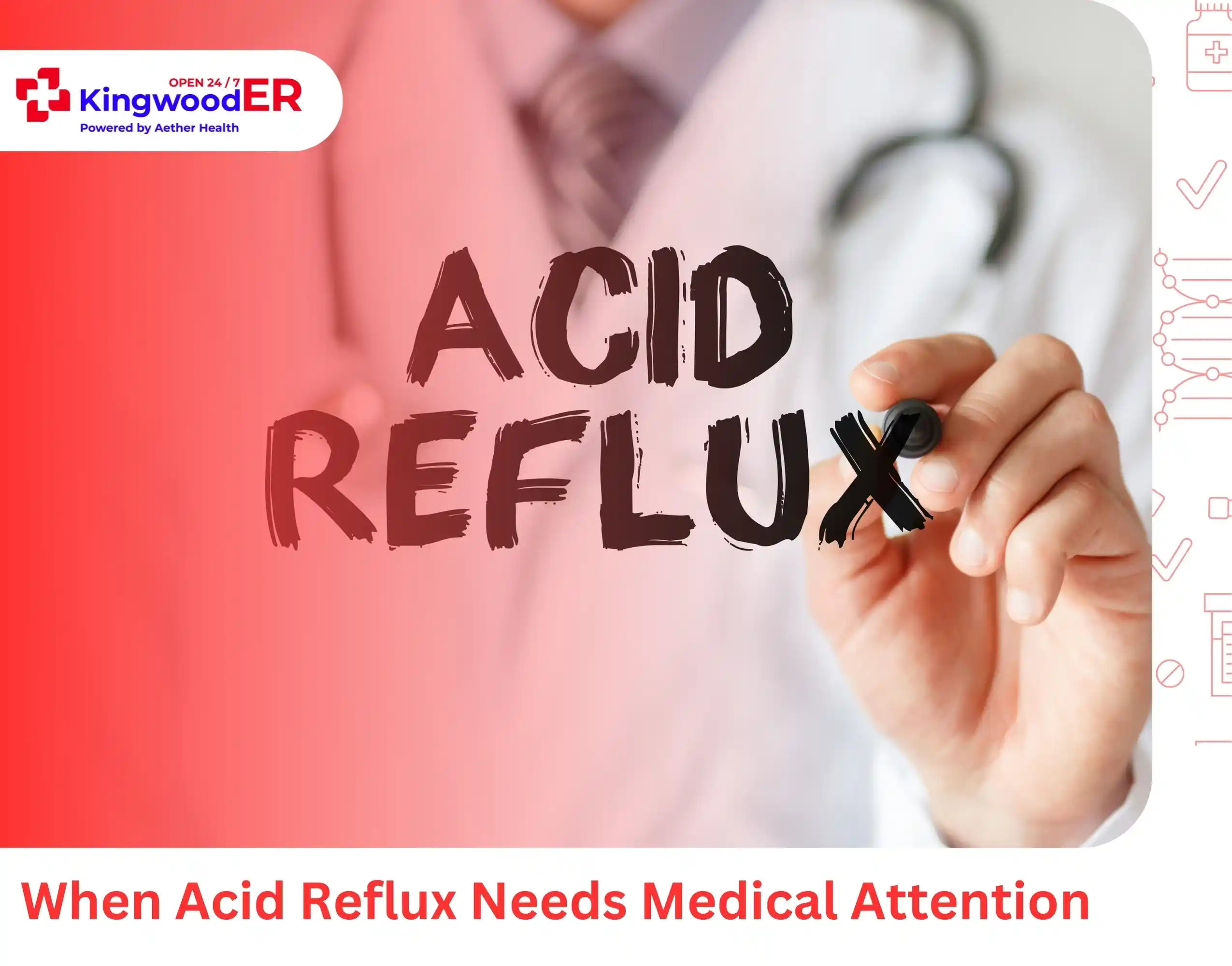 When Acid Reflux Needs Medical Attention