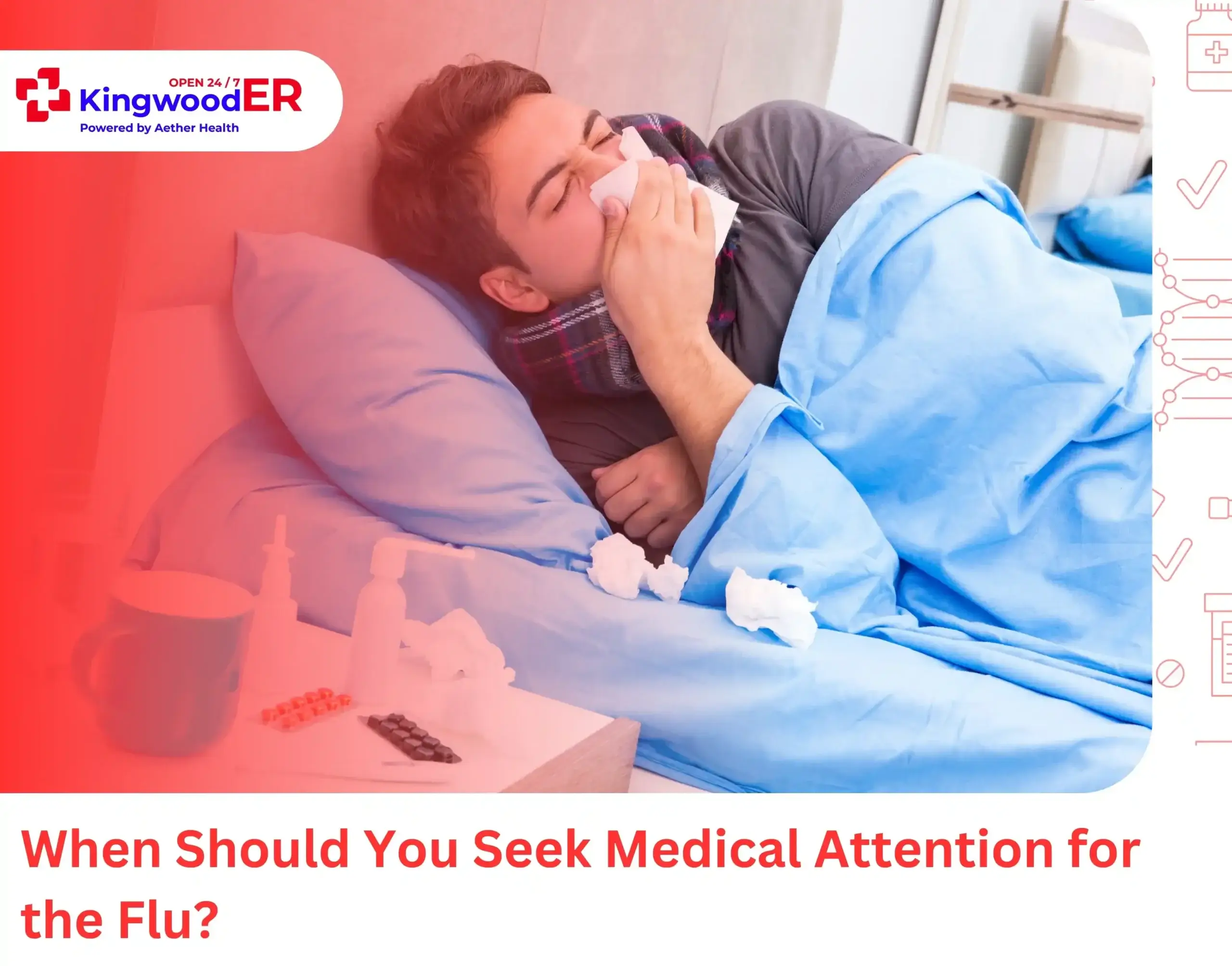 When Should You Seek Medical Attention for the Flu