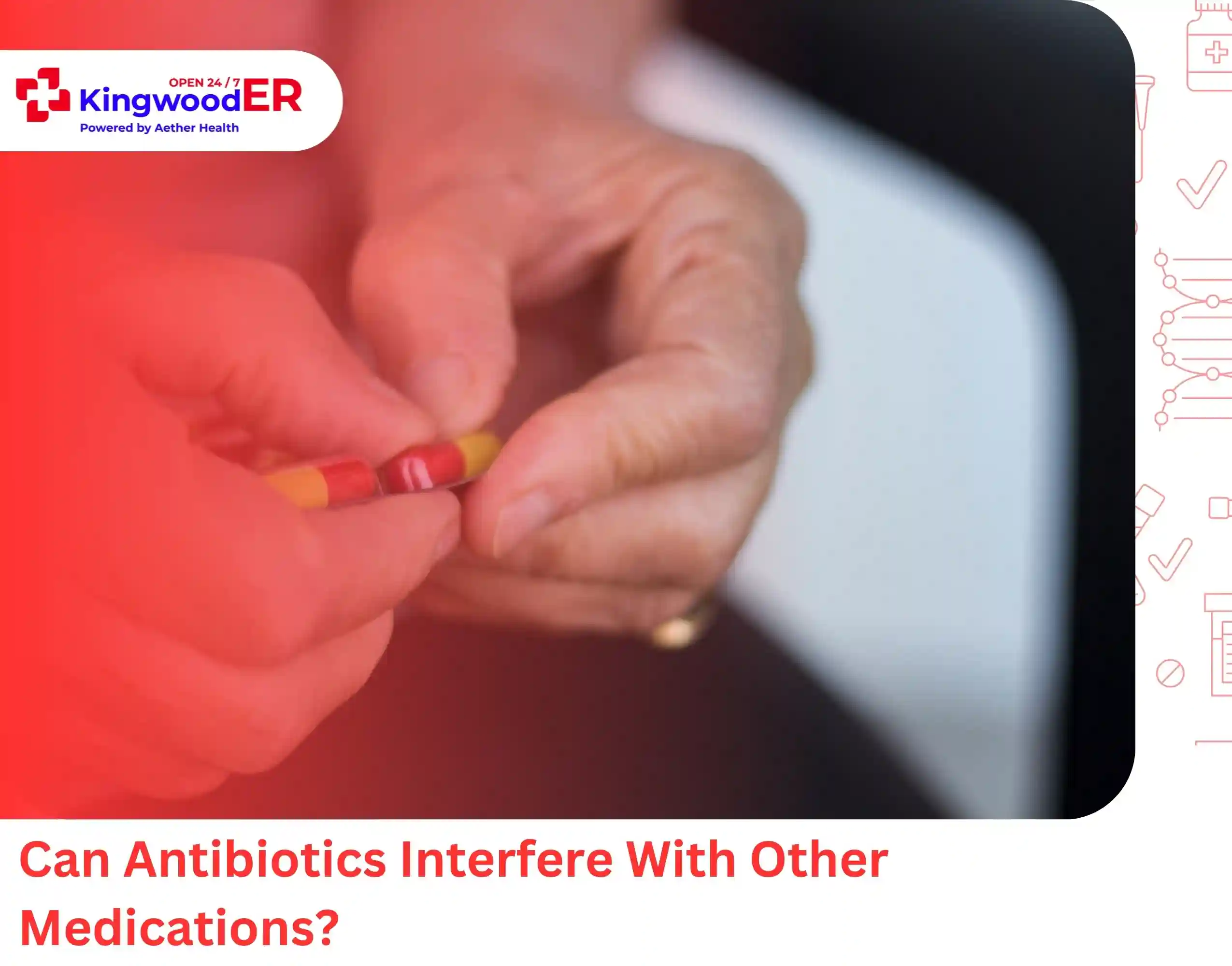Can Antibiotics Interfere With Other Medications