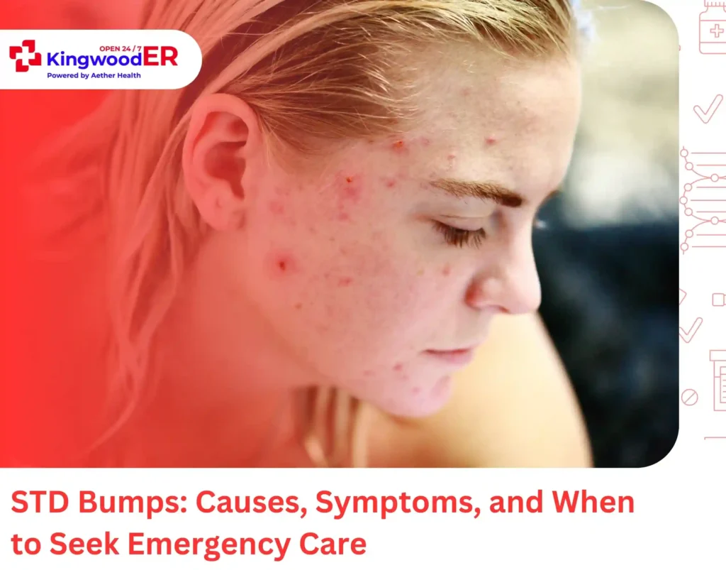 STD Bumps Causes, Symptoms, and When to Seek Emergency Care