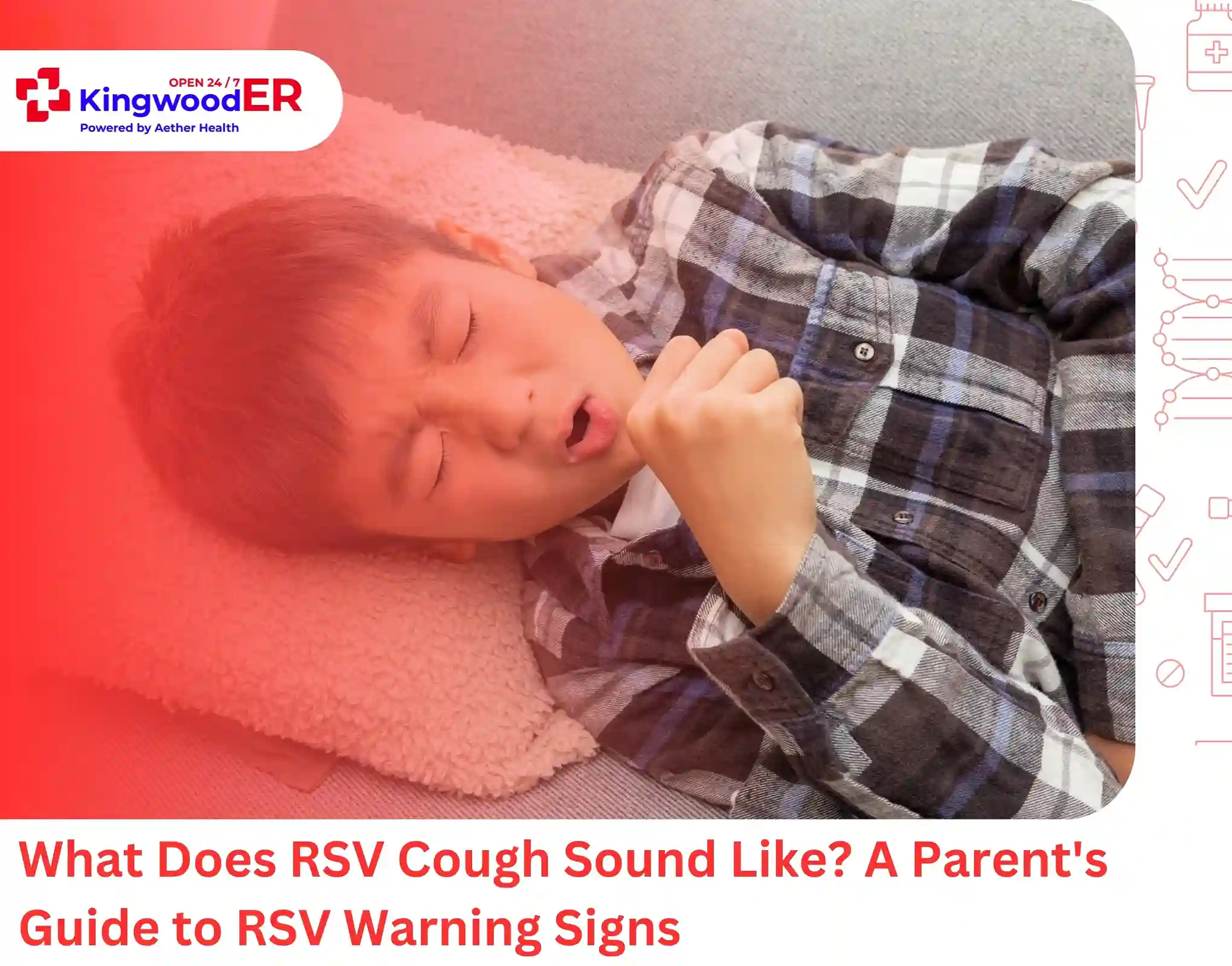 What Does RSV Cough Sound Like A Parent's Guide to RSV Warning Signs