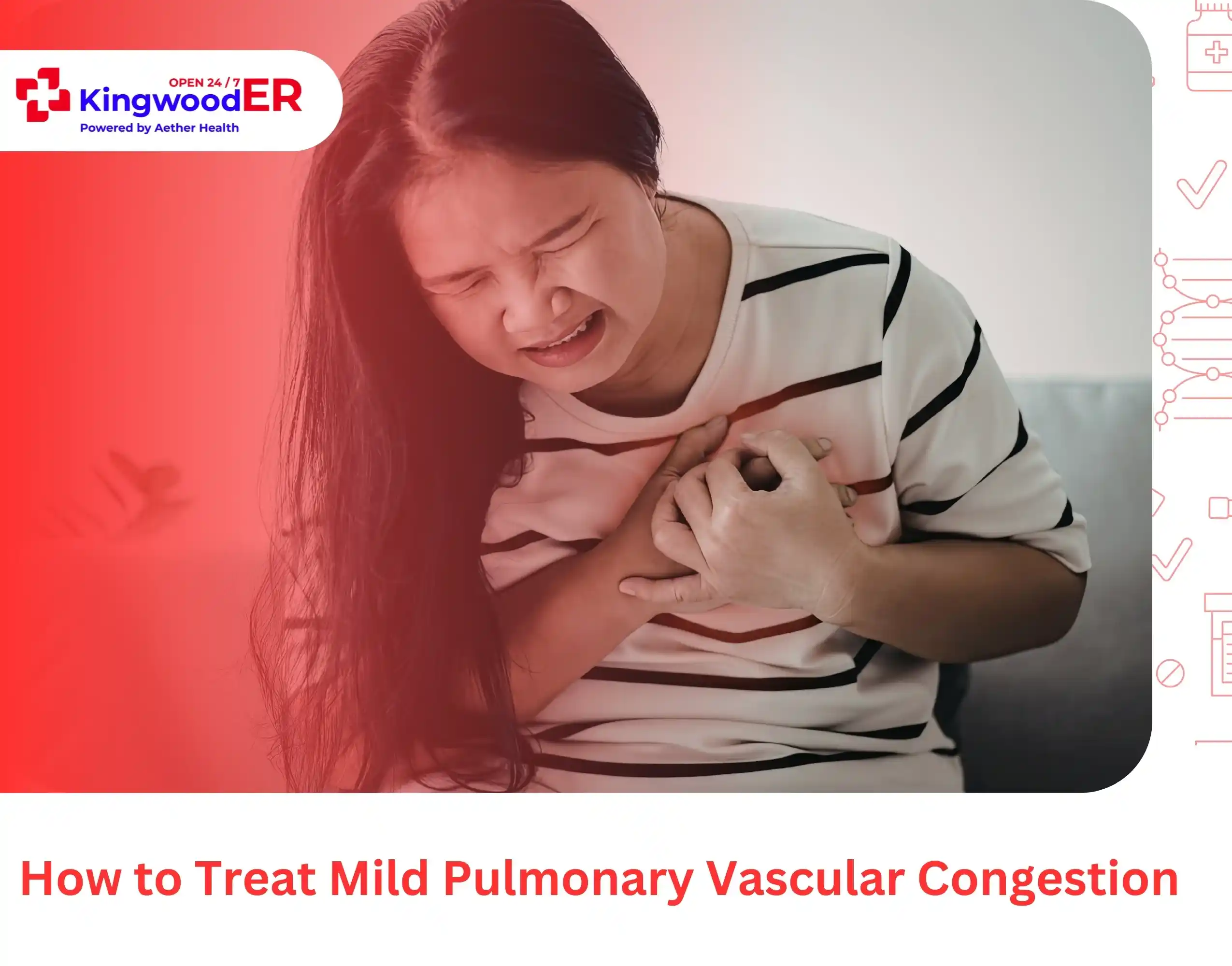 How to Treat Mild Pulmonary Vascular Congestion