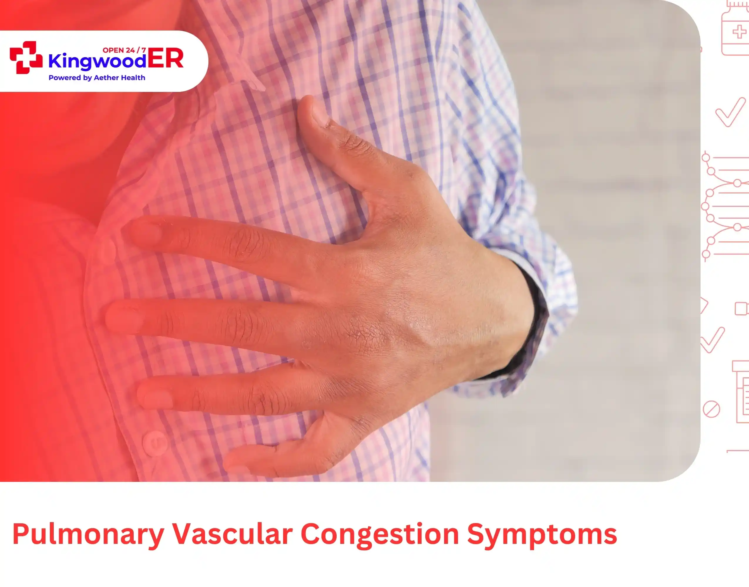 Pulmonary Vascular Congestion Symptoms