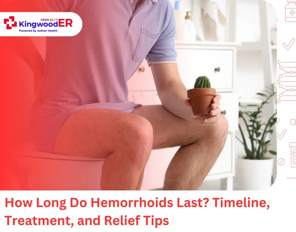 How Long Do Hemorrhoids Last Timeline, Treatment, and Relief Tips