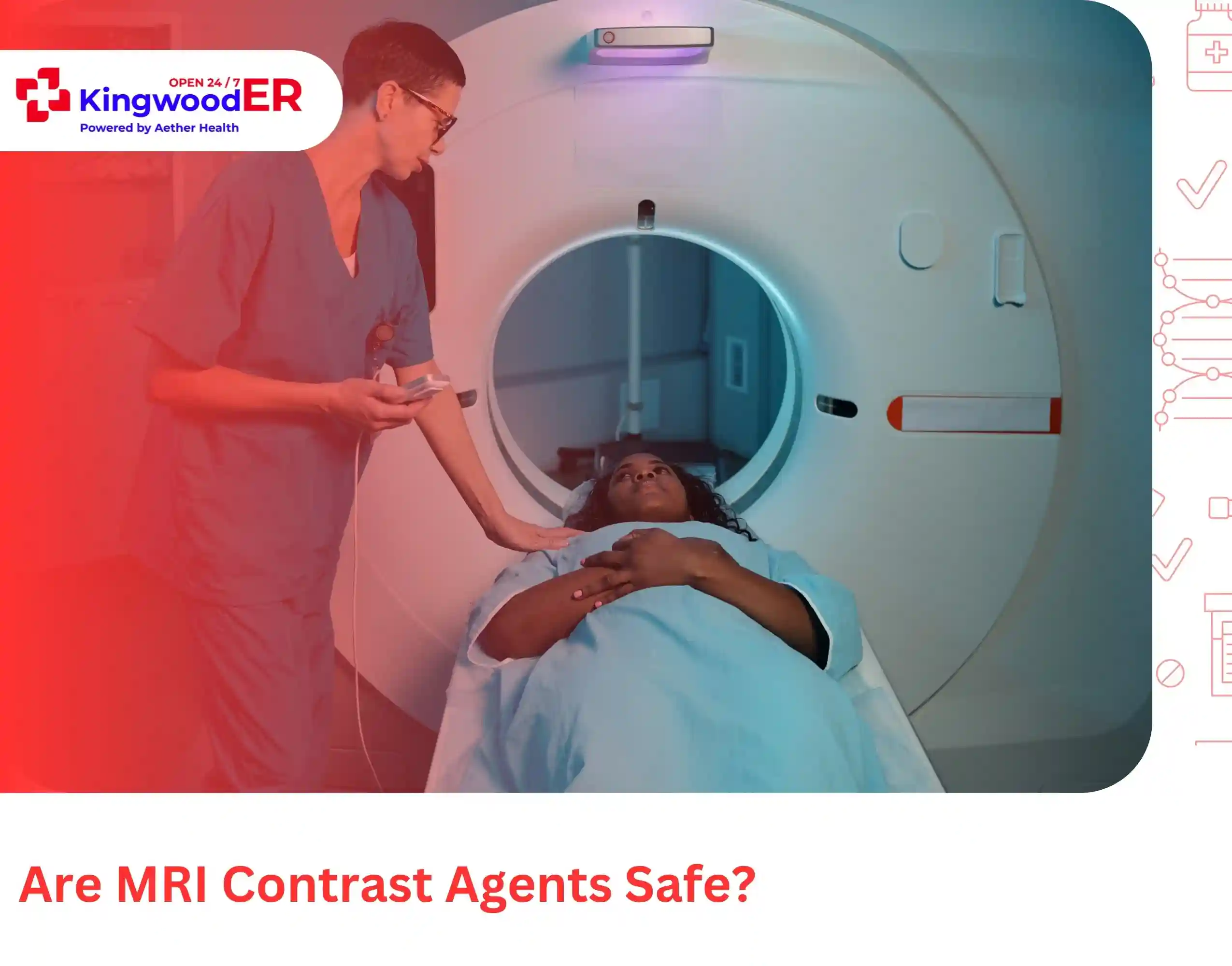 Are MRI Contrast Agents Safe