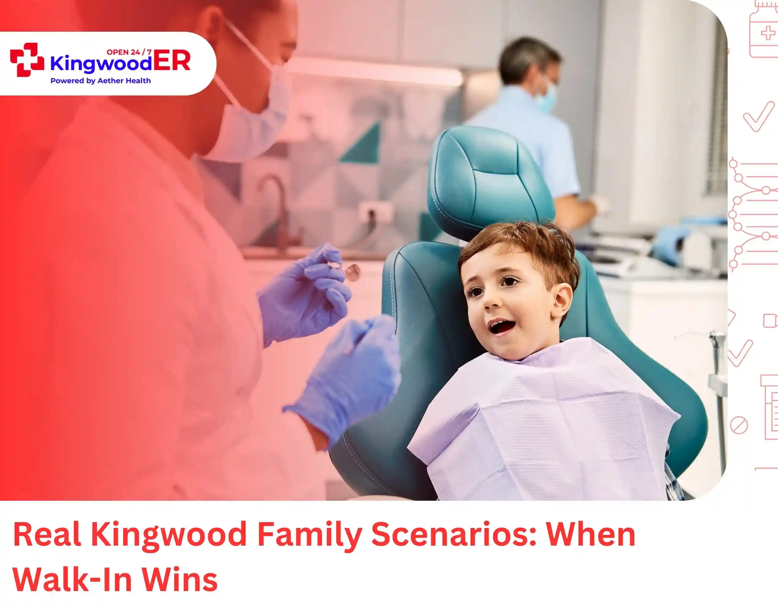 Real Kingwood Family Scenarios When Walk-In Wins