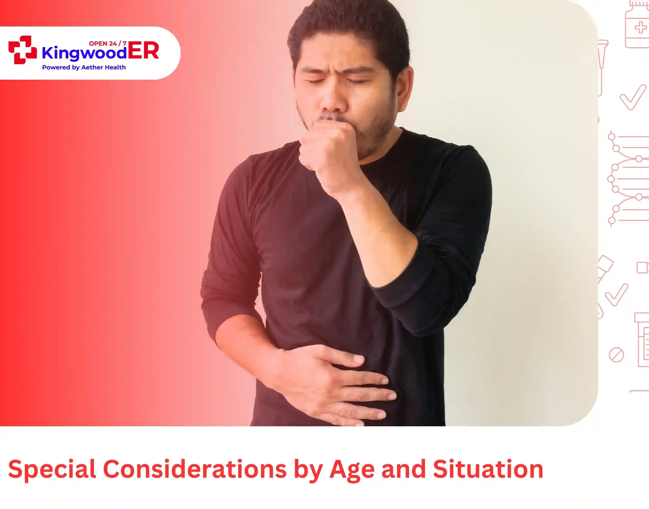 Special Considerations by Age and Situation