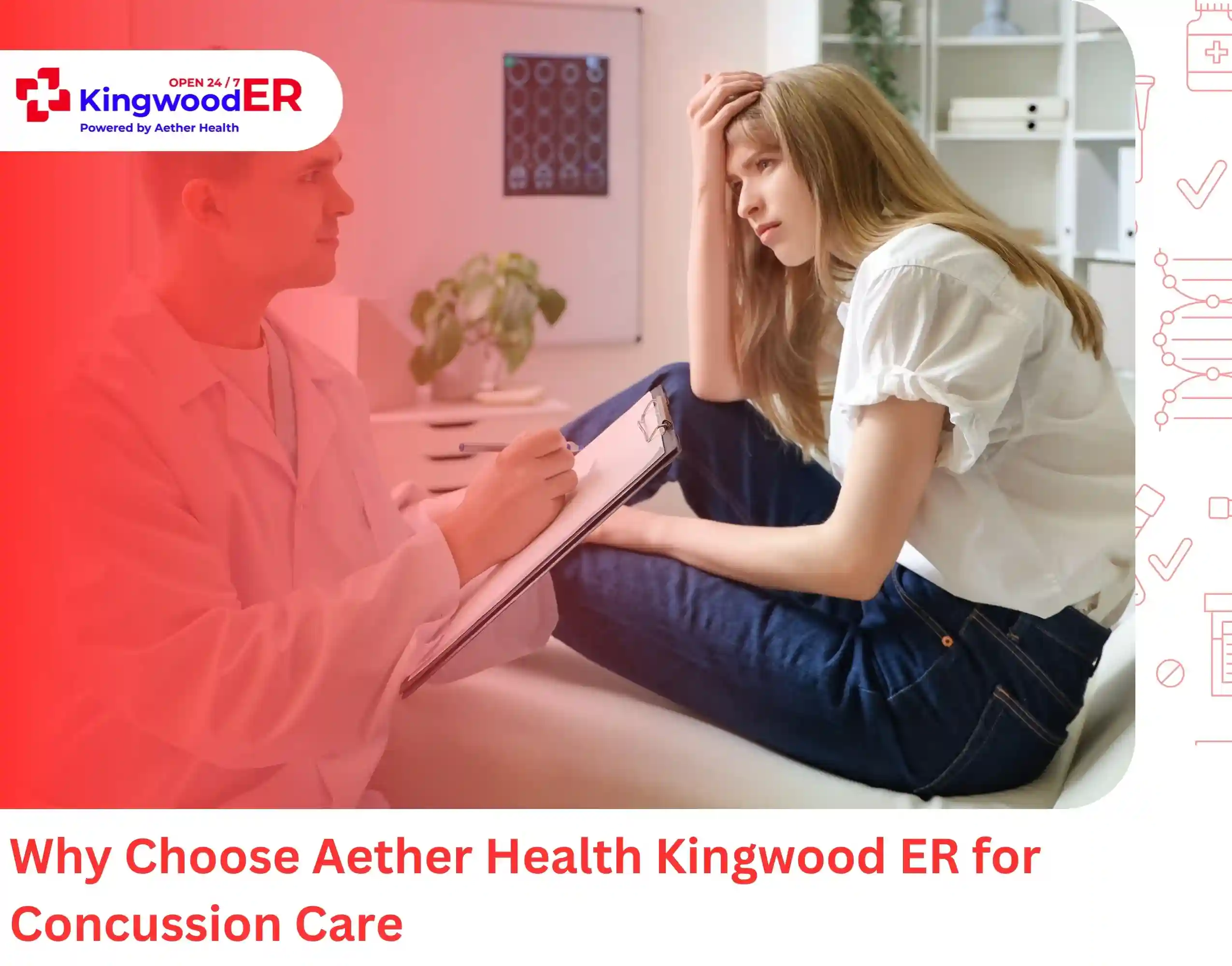 Why Choose Aether Health Kingwood ER for Concussion Care