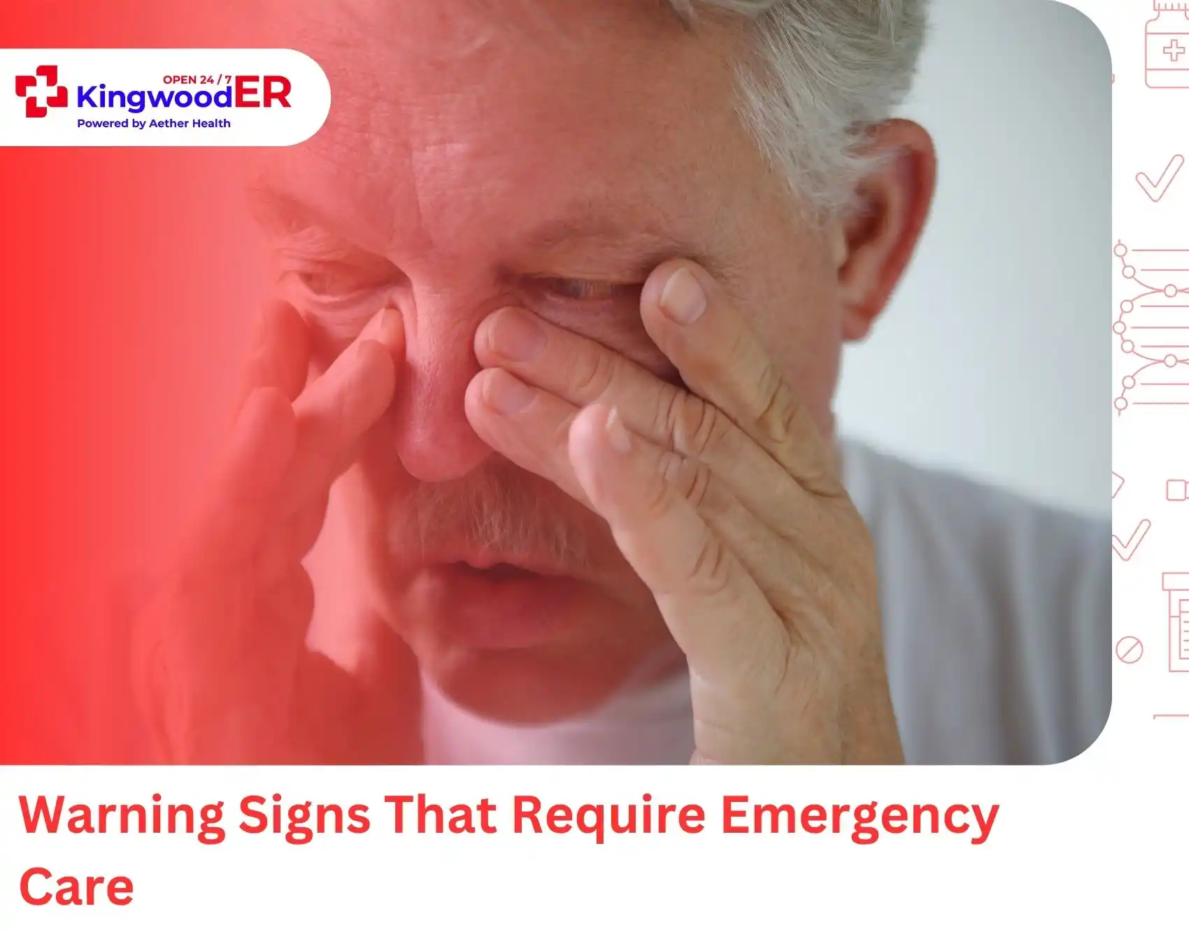 Warning Signs That Require Emergency Care